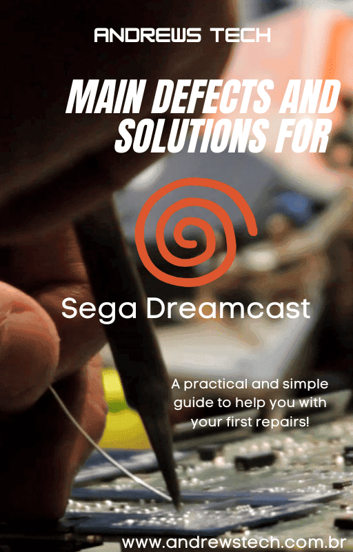 Principais Defeitos e Soluções para Sega Dreamcast